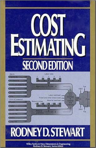Stewart, Rodney D. Cost Estimating, 2nd ed. New York: John Wiley and Sons, 1991