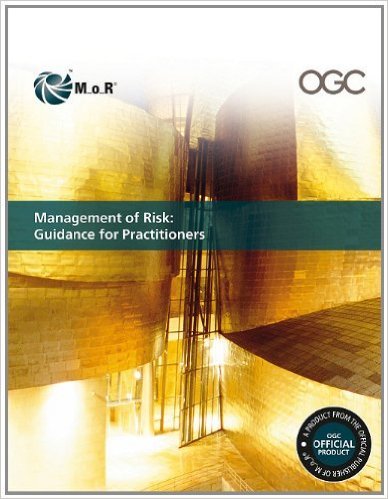 Management of Risk: Guidance for Practitioners, Second Edition, TSO (The Stationery Office), 2007