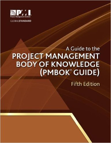 A Guide to the Project Management Body of Knowledge (PMBOK® Guide), 3rd ed. Upper Darby, PA: PMI, 2004.